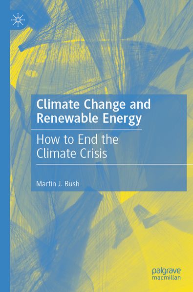 Produktbild: Climate Change and Renewable Energy | Martin J. Bush