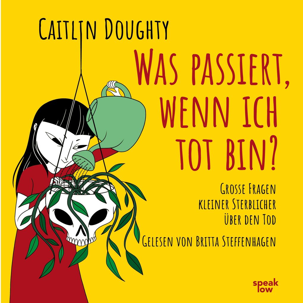 Produktbild: Was passiert, wenn ich tot bin? | Caitlin Doughty