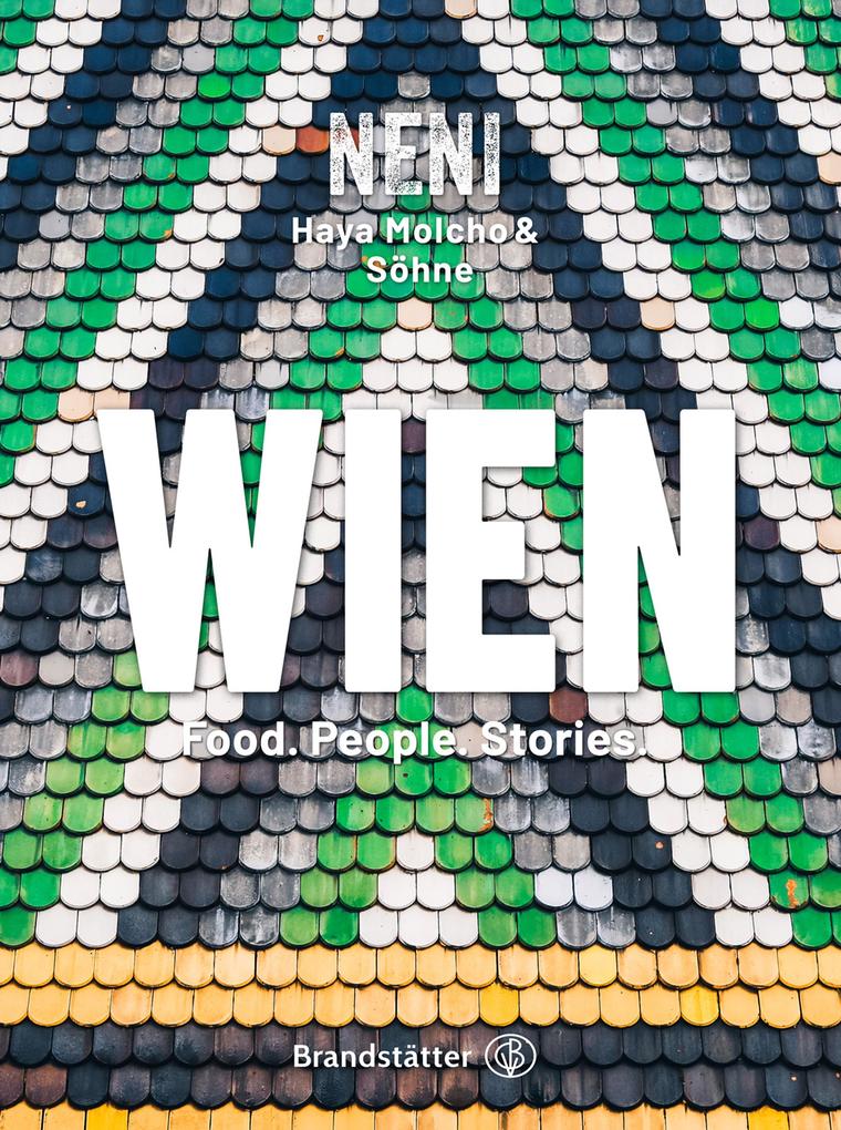 Produktbild: Wien by NENI | Haya Molcho