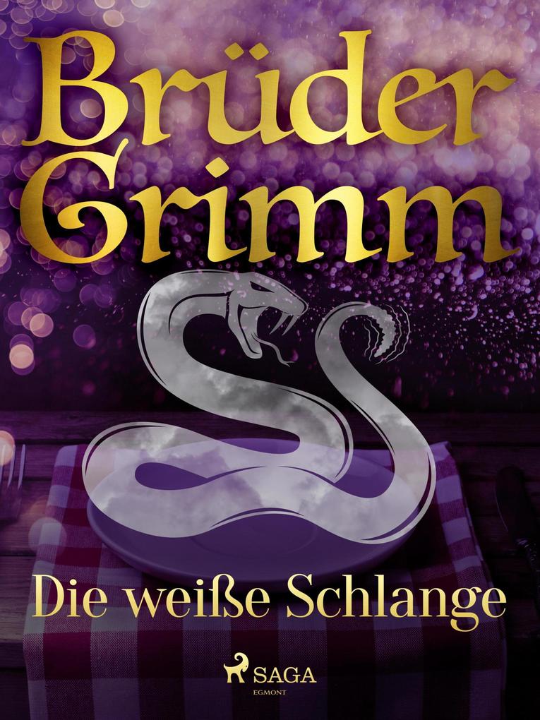 Produktbild: Die weiße Schlange | Brüder Grimm