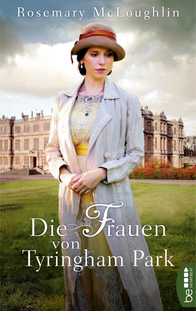 Produktbild: Die Frauen von Tyringham Park | Rosemary Mcloughlin