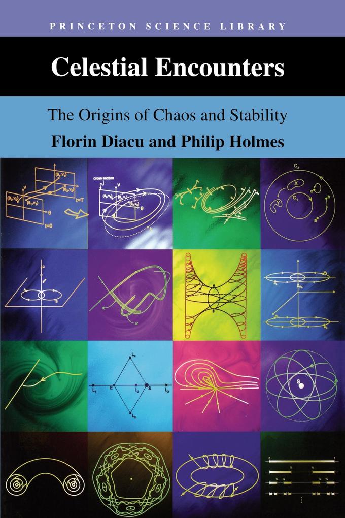 Produktbild: Celestial Encounters | Florin Diacu, Philip J. Holmes