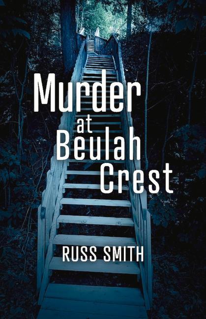 Produktbild: Murder at Beulah Crest | Russ Smith