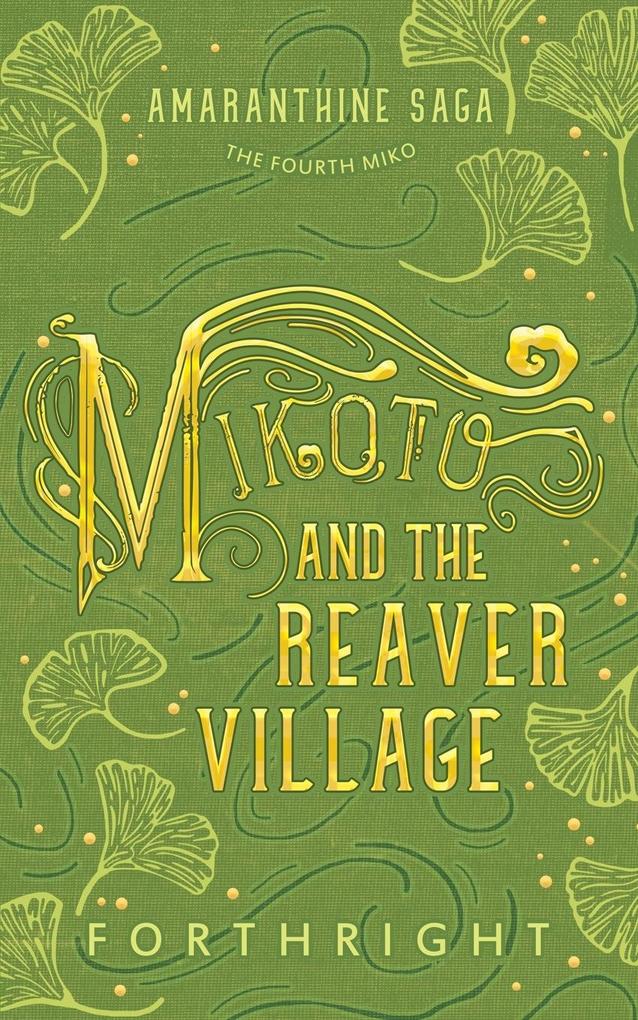 Produktbild: Mikoto and the Reaver Village | Forthright