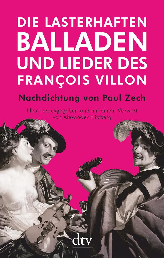 Produktbild: Die lasterhaften Balladen und Lieder des François Villon | François Villon