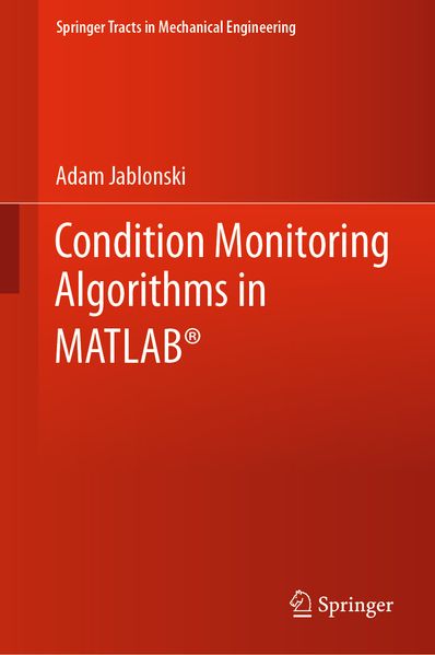 Produktbild: Condition Monitoring Algorithms in MATLAB® | Adam Jablonski