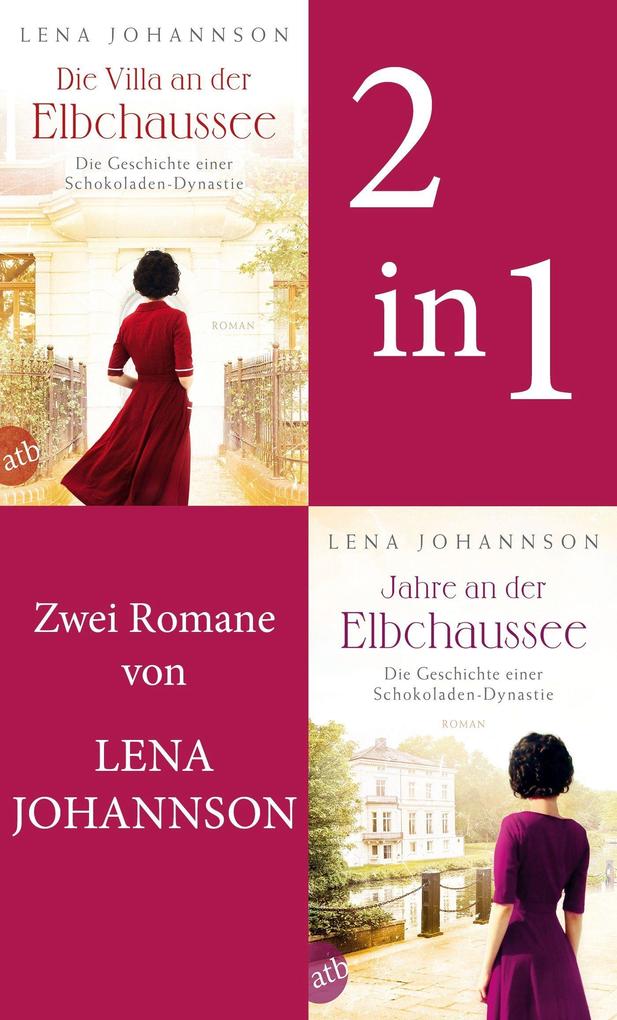 Produktbild: Die Villa an der Elbchaussee & Jahre an der Elbchaussee | Lena Johannson