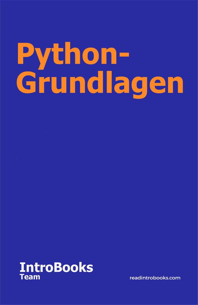 Produktbild: Python-Grundlagen | IntroBooks Team