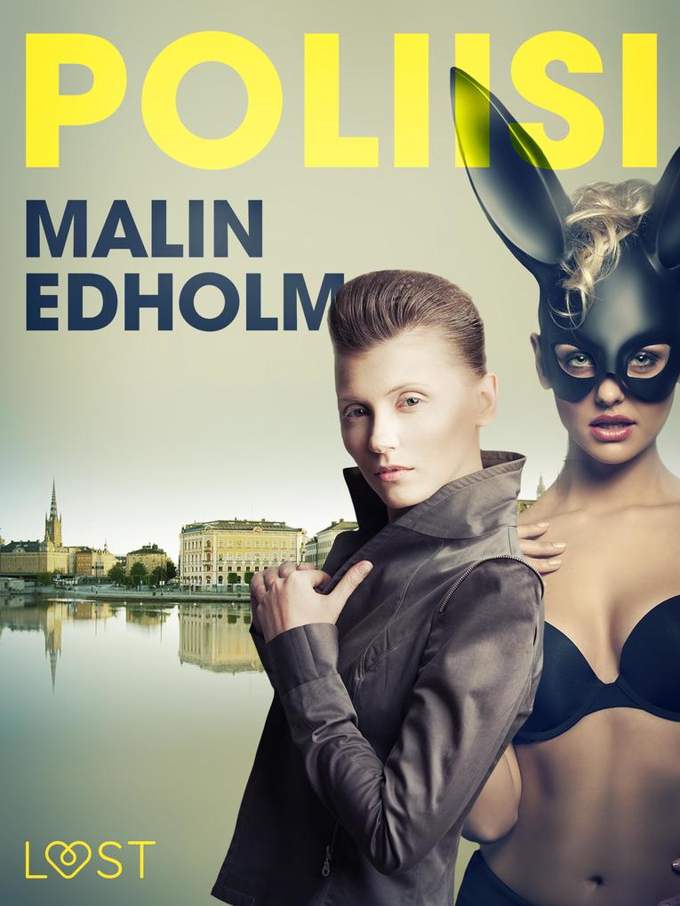 Produktbild: Poliisi - eroottinen novelli | Malin Edholm