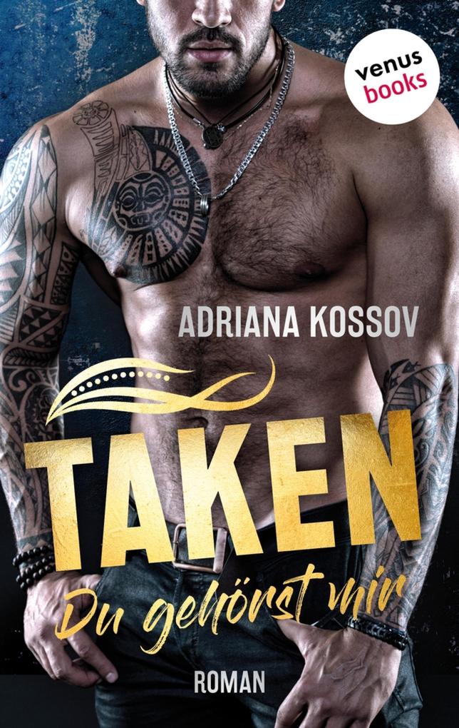 Produktbild: TAKEN - Du gehörst mir | Adriana Kossov