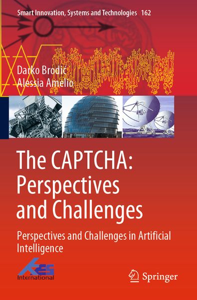 Produktbild: The CAPTCHA: Perspectives and Challenges | Darko Brodi, Alessia Amelio