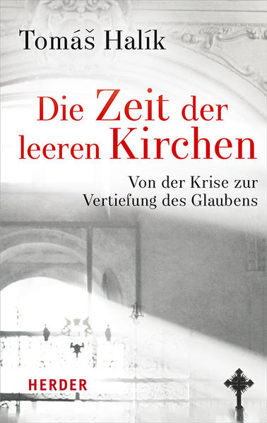Produktbild: Die Zeit der leeren Kirchen | Tomáš Halík