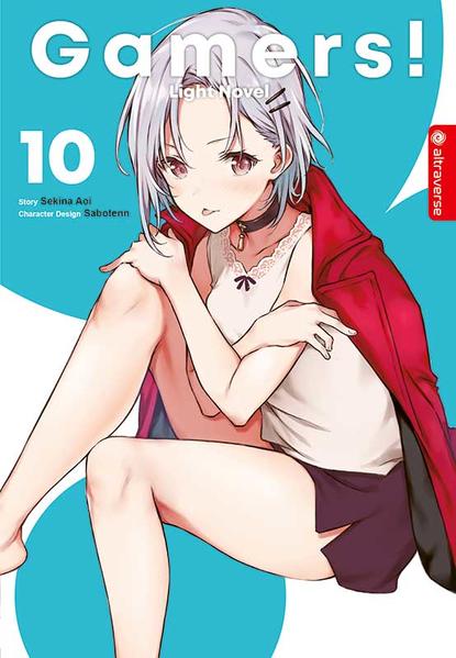 Produktbild: Gamers! Light Novel 10 | Sekina Aoi, Sabotenn