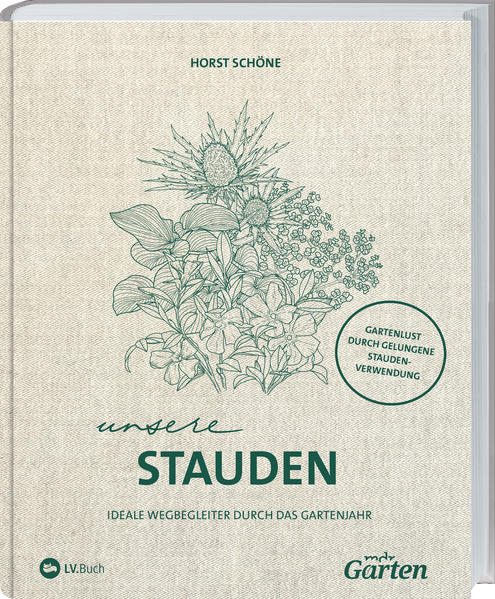 Produktbild: MDR Garten - Unsere Stauden | Horst Schöne