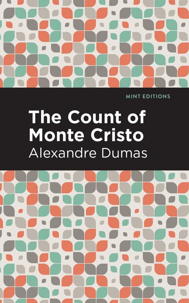 Produktbild: The Count of Monte Cristo | Alexandre Dumas