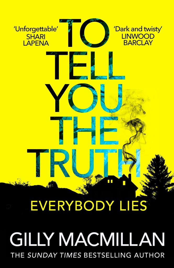 Produktbild: To Tell You the Truth | Gilly Macmillan