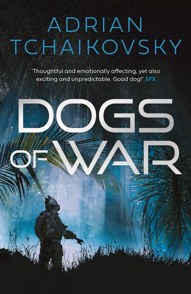 Produktbild: Dogs of War | Adrian Tchaikovsky