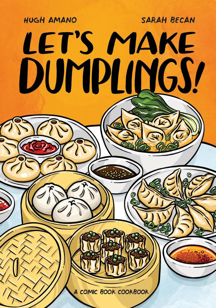 Produktbild: Let's Make Dumplings! | Hugh Amano, Sarah Becan