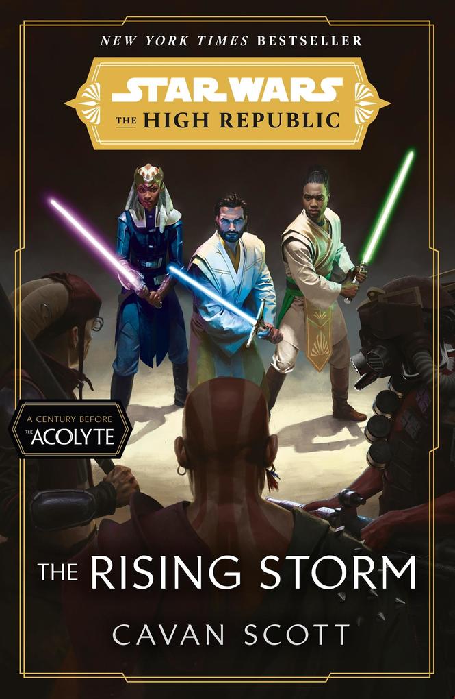 Produktbild: Star Wars: The Rising Storm (The High Republic) | Cavan Scott