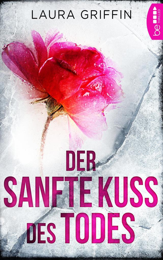 Produktbild: Der sanfte Kuss des Todes | Laura Griffin