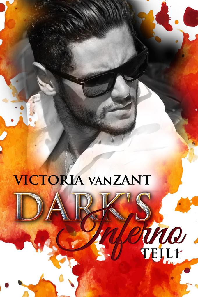Produktbild: Dark's Inferno - Teil 1 | Victoria vanZant