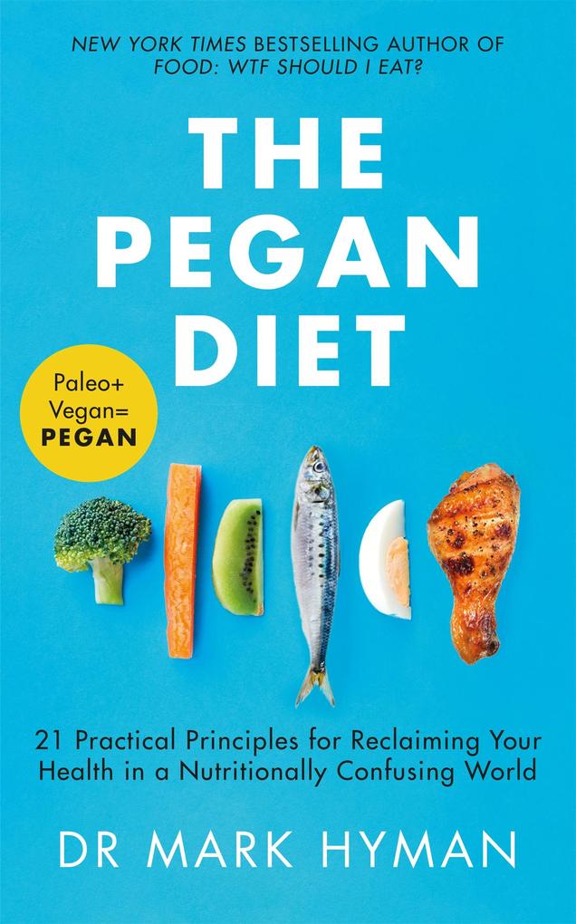 Produktbild: The Pegan Diet | Mark Hyman