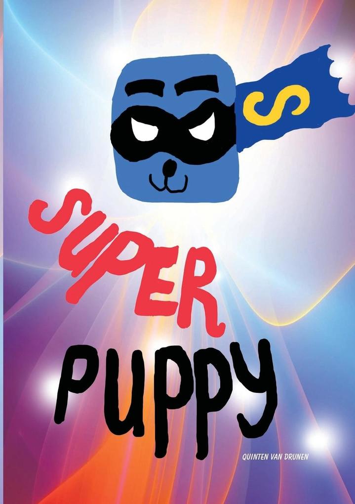 Super Puppy als Taschenbuch