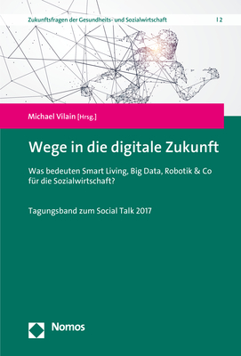 Weitere Ansicht: Wege in die digitale Zukunft