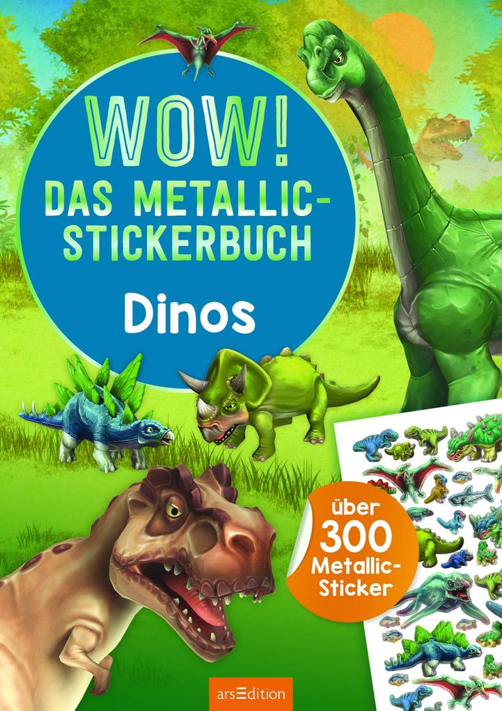 Weitere Ansicht: WOW! Das Metallic-Stickerbuch - Dinos