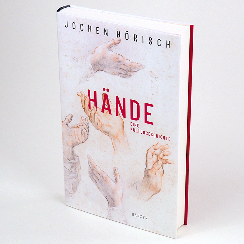 Weitere Ansicht: Hände | Jochen Hörisch