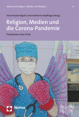 Weitere Ansicht: Religion, Medien und die Corona-Pandemie