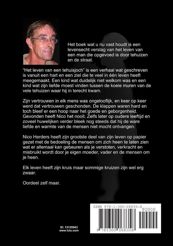 Weitere Ansicht: Het leven van een tehuisjoch | Nico Herders