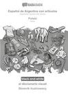 BABADADA black-and-white, Español de Argentina con articulos - Polski, el diccionario visual - Slownik ilustrowany