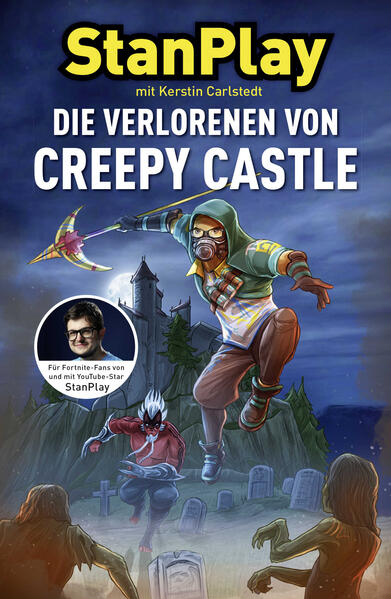 Produktbild: Die Verlorenen von Creepy Castle | Kerstin Carlstedt, StanPlay
