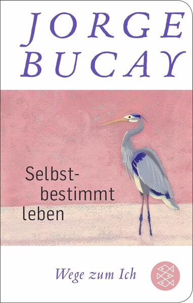 Produktbild: Selbstbestimmt leben | Jorge Bucay