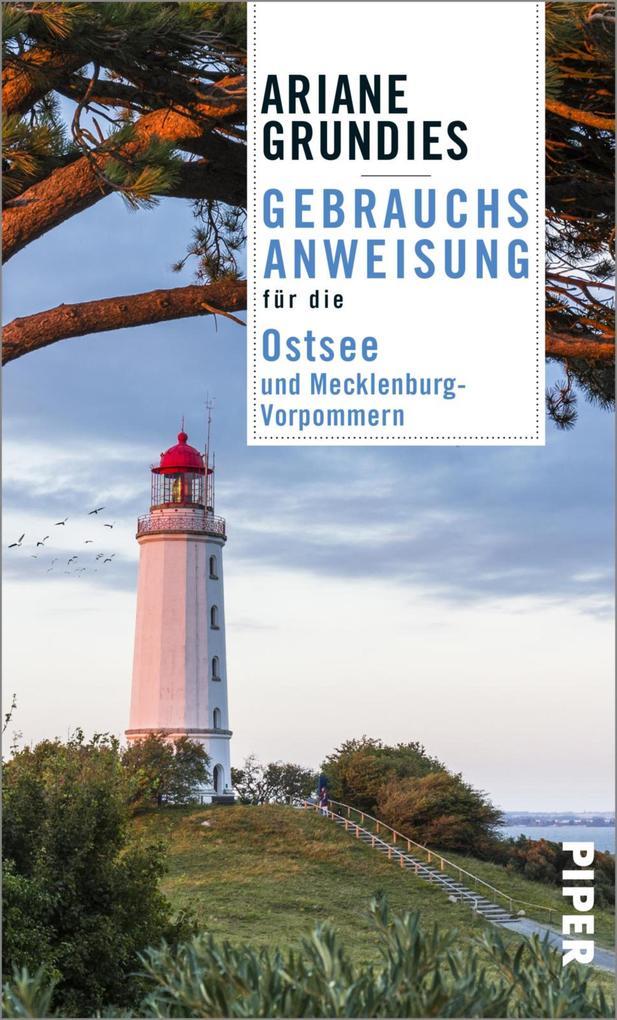 Produktbild: Gebrauchsanweisung für die Ostsee und Mecklenburg-Vorpommern | Ariane Grundies