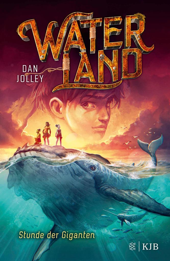 Produktbild: Waterland - Stunde der Giganten | Dan Jolley