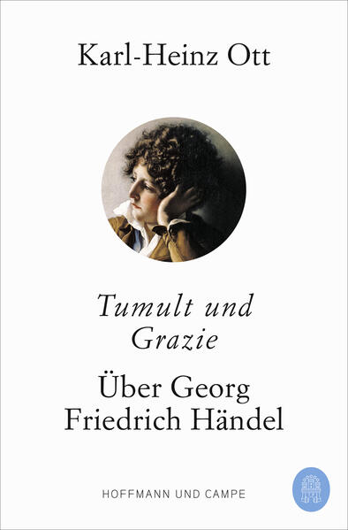 Produktbild: Tumult und Grazie | Karl-Heinz Ott
