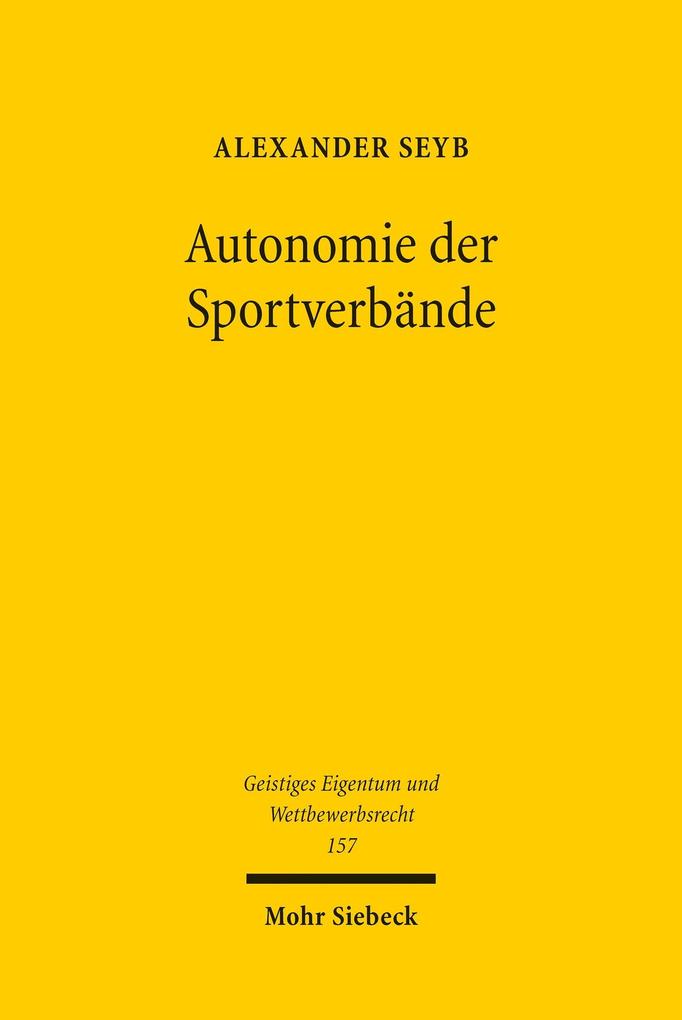 Produktbild: Autonomie der Sportverbände | Alexander Seyb