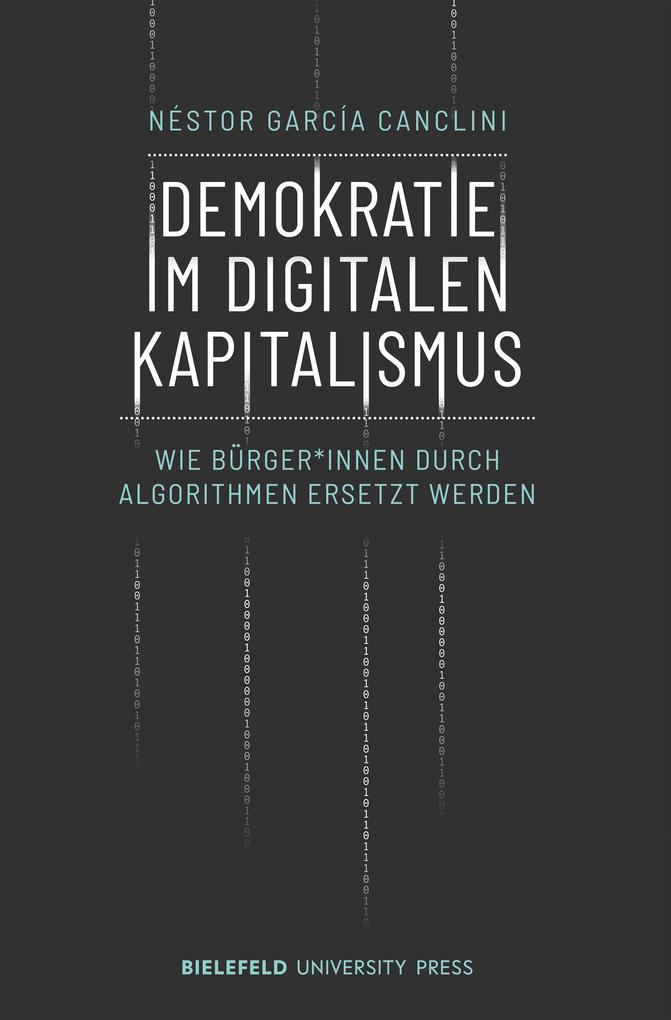 Produktbild: Demokratie im digitalen Kapitalismus | Néstor García Canclini
