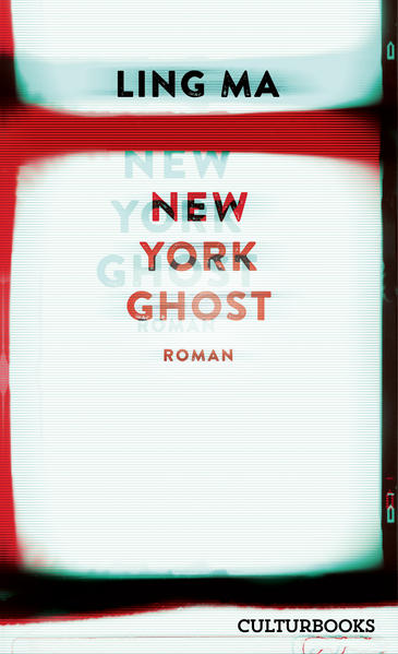 Produktbild: New York Ghost | Ling Ma