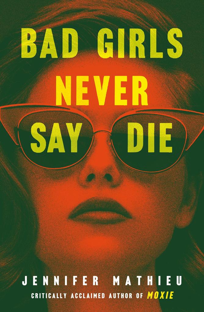 Bad Girls Never Say Die als eBook epub