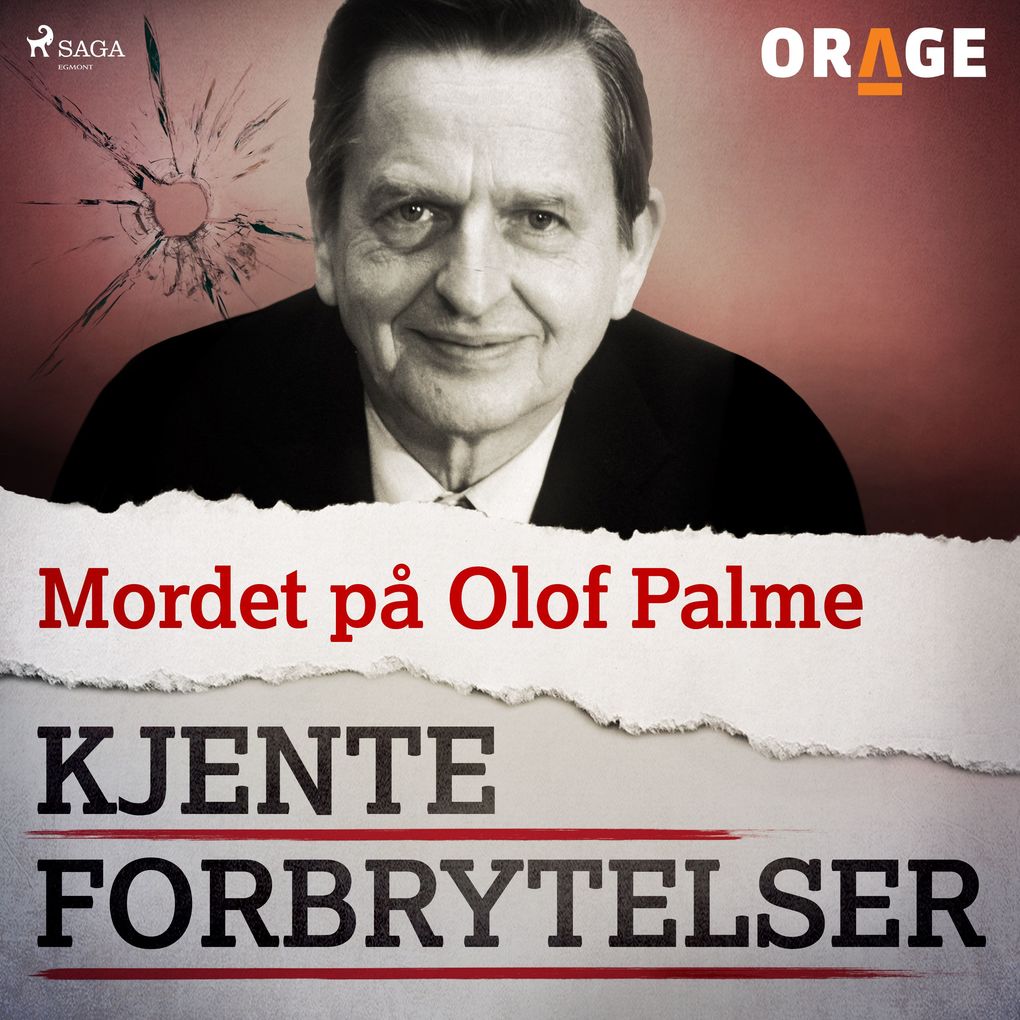 Produktbild: Mordet på Olof Palme | Orage