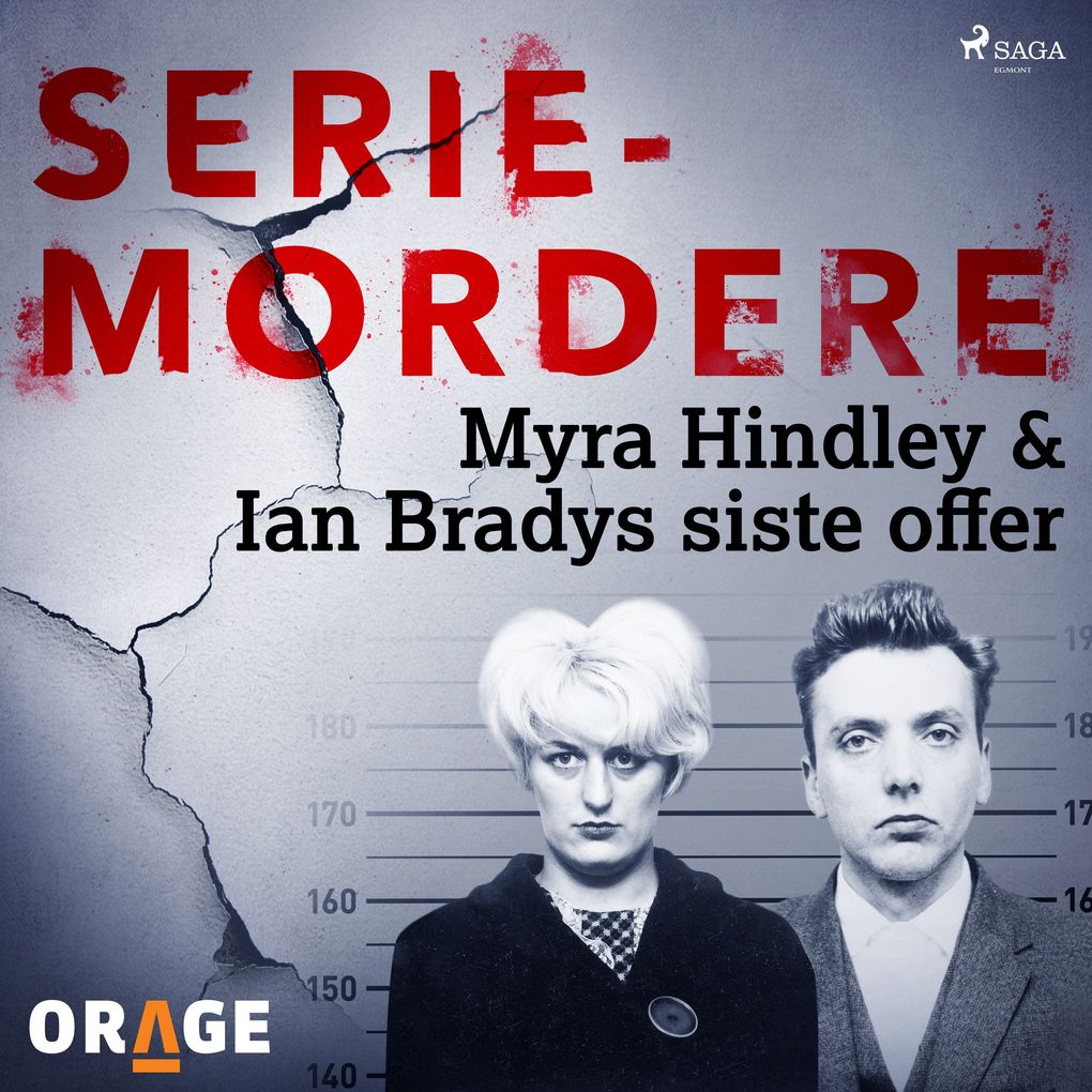 Produktbild: Myra Hindley & Ian Bradys siste offer | Orage