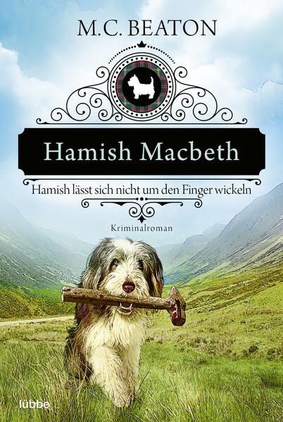 Produktbild: Hamish Macbeth lässt sich nicht um den Finger wickeln | M. C. Beaton