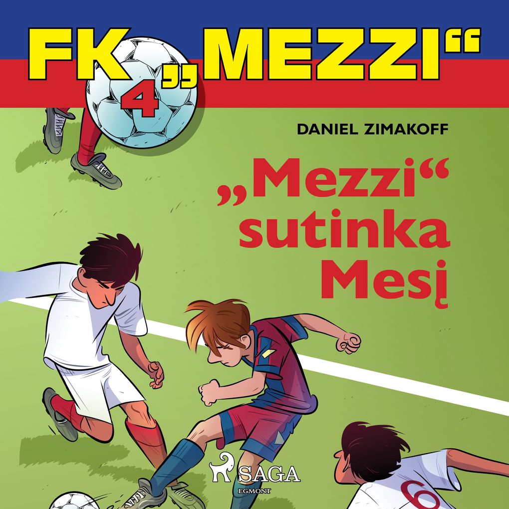Produktbild: FK "Mezzi" 4. "Mezzi" sutinka Mes | Daniel Zimakoff