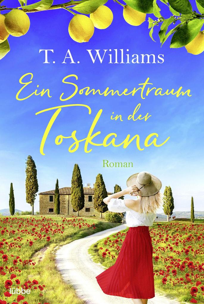 Produktbild: Ein Sommertraum in der Toskana | T. A. Williams