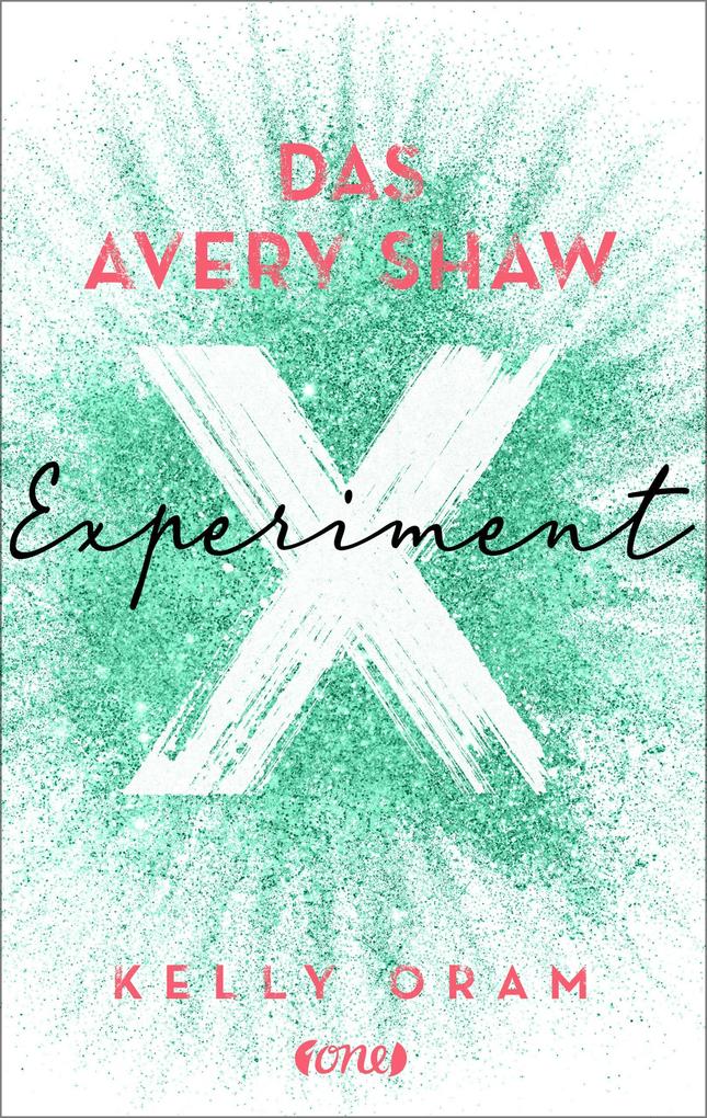 Das Avery Shaw Experiment als eBook epub