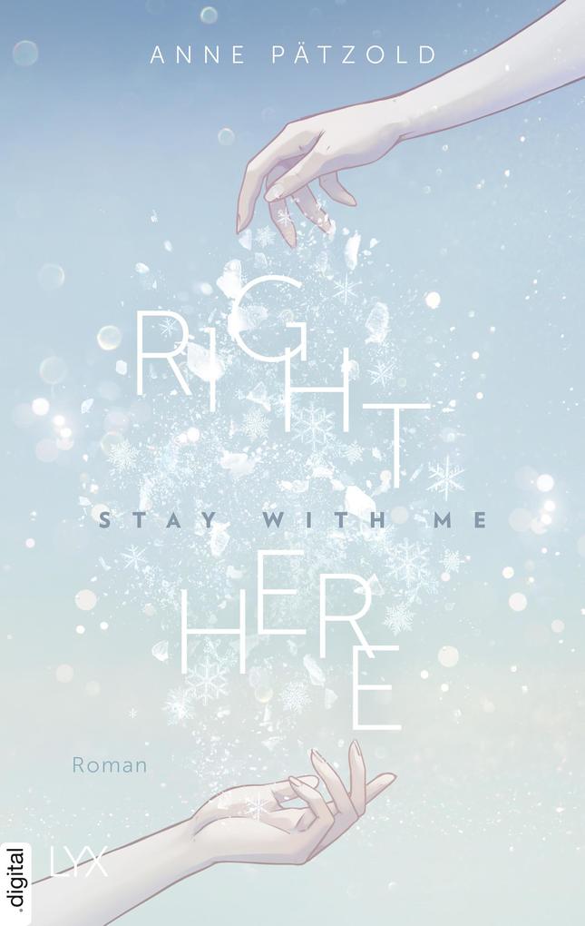 Produktbild: Right Here (Stay With Me) | Anne Pätzold