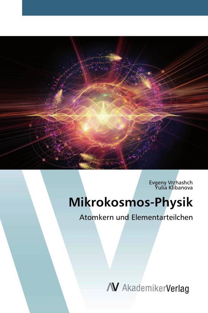 Produktbild: Mikrokosmos-Physik | Evgeny Vrzhashch, Yulia Klibanova